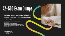 AZ-500 Dumps: Your Ticket to Certification Excellence