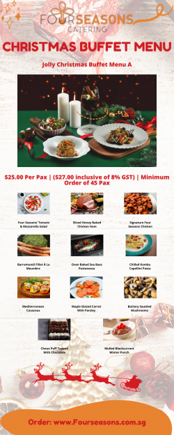 Christmas Buffet Catering Singapore| Four Seasons Catering
