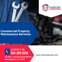 Commercial Property Maintenance Services – New Orleans Handyman LLC
