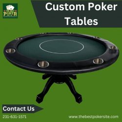 Custom Poker Tables