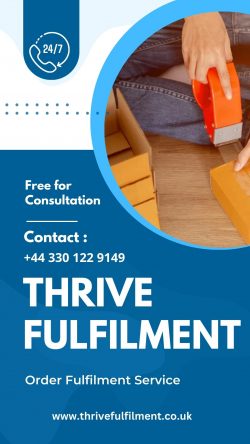 Optimize Your Operations with Thrive Fulfilment: Seamless Order Fulfilment Solutions