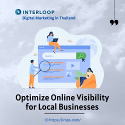 Digital Marketing in Thailand: Optimize Online Visibility for Local Businesses