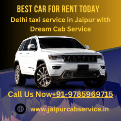Delhi Taxi service in Jaipur with Dream Cab Service