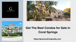 Get The Best Condos for Sale in Coral Springs