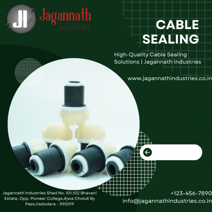 High-Quality Cable Sealing Solutions | Jagannath Industries