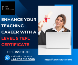 Earn a Level 5 TEFL Certificate with TEFL Institute