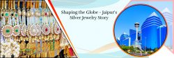 Jaipur: Its History of Silver Jewelry Across The World