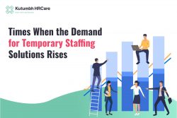 Times When the Demand for Temporary Staffing Solutions Rises