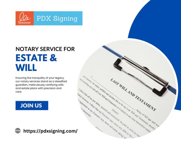 Notary Service For Estate and Will