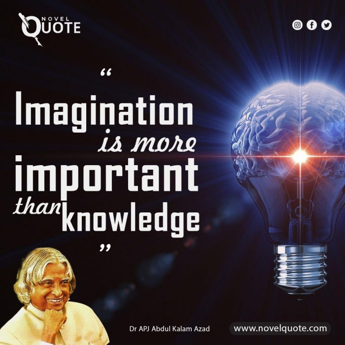 Enlightening Insights APJ Abdul Kalam Quotes On Knowledge