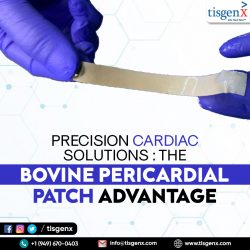Precision Cardiac Solutions The Bovine Pericardial Patch Advantage