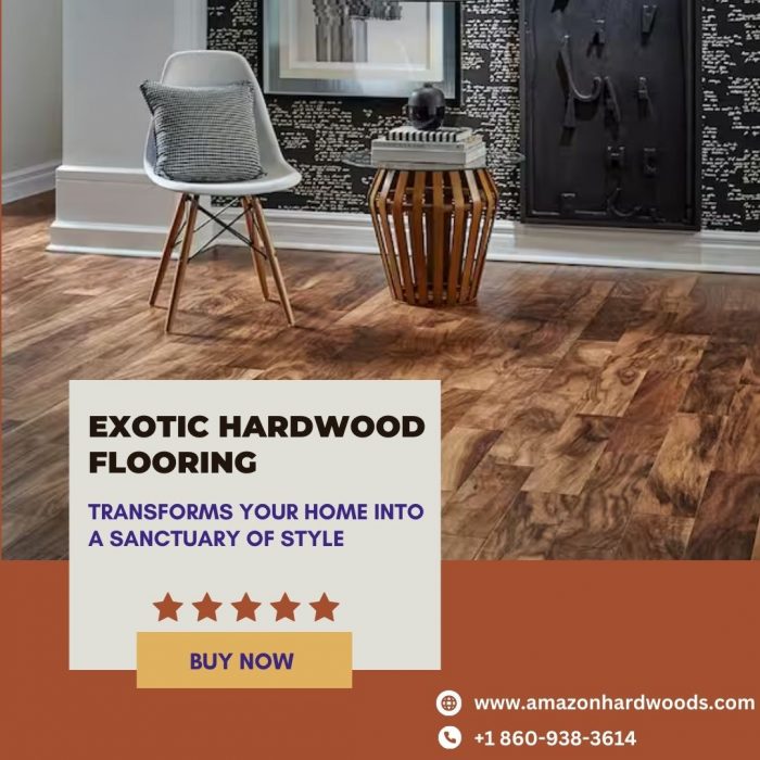 Transform your Home into a Sanctuary of Style with Exotic Hardwood Flooring