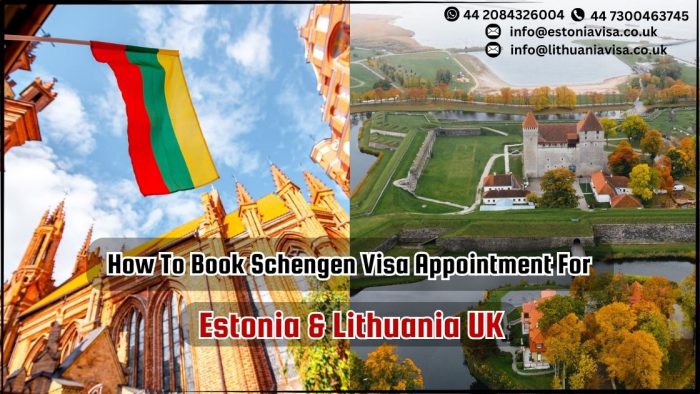How To Book Schengen Visa Appointment for Estonia & Lithuania UK