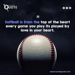Strikeout Stereotypes Inspiring Softball Quotes