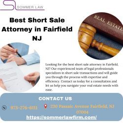 Top-Rated Short Sale Attorney in Fairfield, NJ