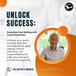 Unlock Success: Executive Goal Setting with Coach Jung Wan