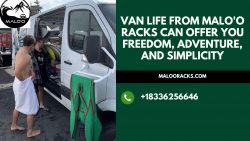 Van life From Malo’o Racks can offer you freedom, adventure, and simplicity