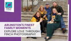 Arlington’s Finest Family Moments: Explore Love Through Finch Photography