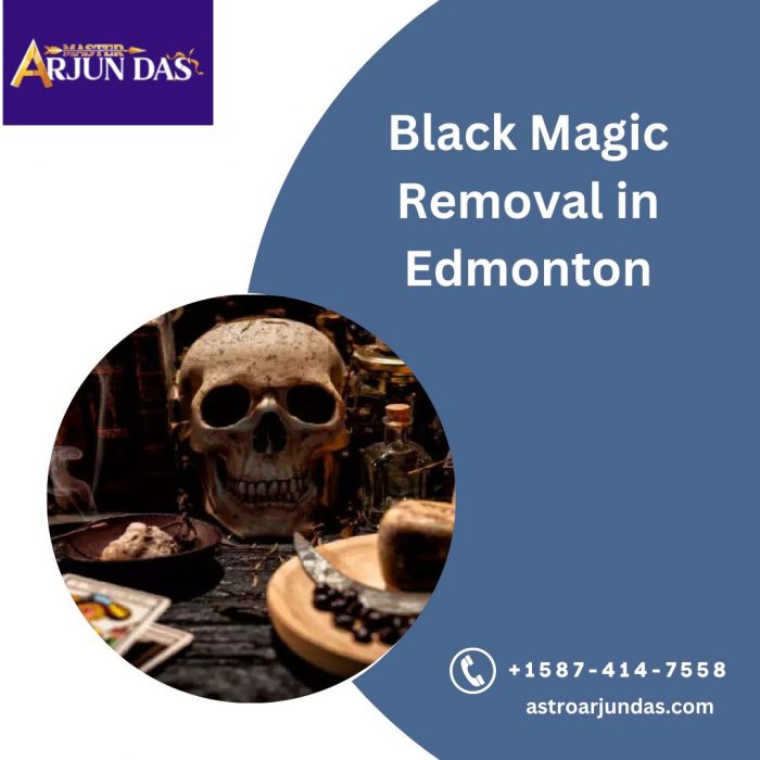 Black Magic Removal in Edmonton with Arjun Das ji
