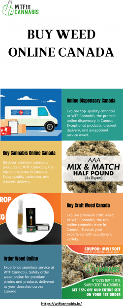Your Premier Choice to Buy Cannabis Online in Canada | WTF Cannabis