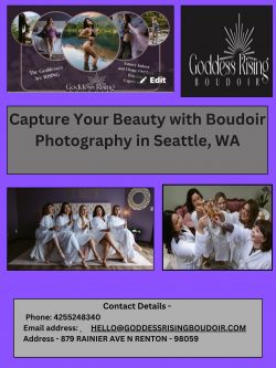 Capture Your Beauty with Boudoir Photography in Seattle, WA