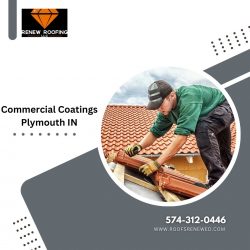 Revitalize Your Roof with Expert Commercial Coatings in Plymouth, IN