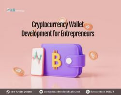 Cryptocurrency Wallet Development for Entrepreneurs