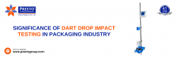 Significance Of Dart Drop Impact Testing In The Packaging Industry