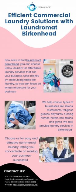 Efficient Commercial Laundry Solutions with Laundromat Birkenhead
