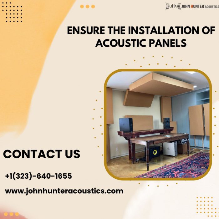 Ensure The Installation of Acoustic Panels