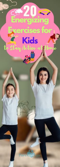 20 Invigorating Kids’ Exercises: Enjoyable Ways to Stay Active Indoors