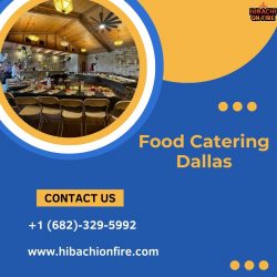 Exceptional Food Catering Dallas