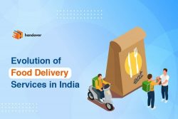 Evolution of Food Delivery Services in India
