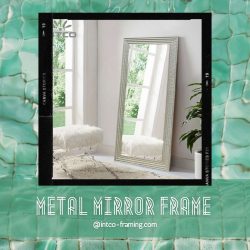 Get The Best Metal Mirror Frames Online