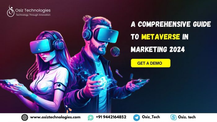 A Comprehensive Guide to Metaverse in Marketing 2024