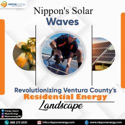 Nippon’s Solar Waves: Revolutionizing Ventura County’s Residential Energy Landscape
