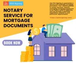 NOTARY SERVICE FOR MORTGAGE DOCUMENTS