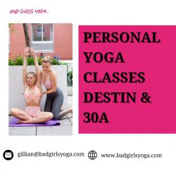 Elevate Your Well-Being with Personal Yoga Classes in Destin & 30A