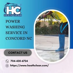 The Ultimate Guide to Power Washing in Concord, NC