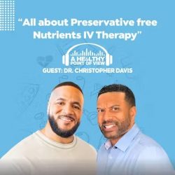 All about Preservative-free IV Nutrient Therapy