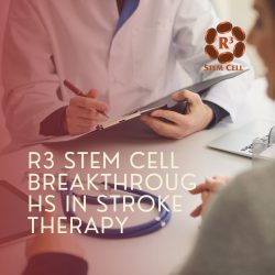 R3 Stem Cell Breakthroughs in Stroke Therapy