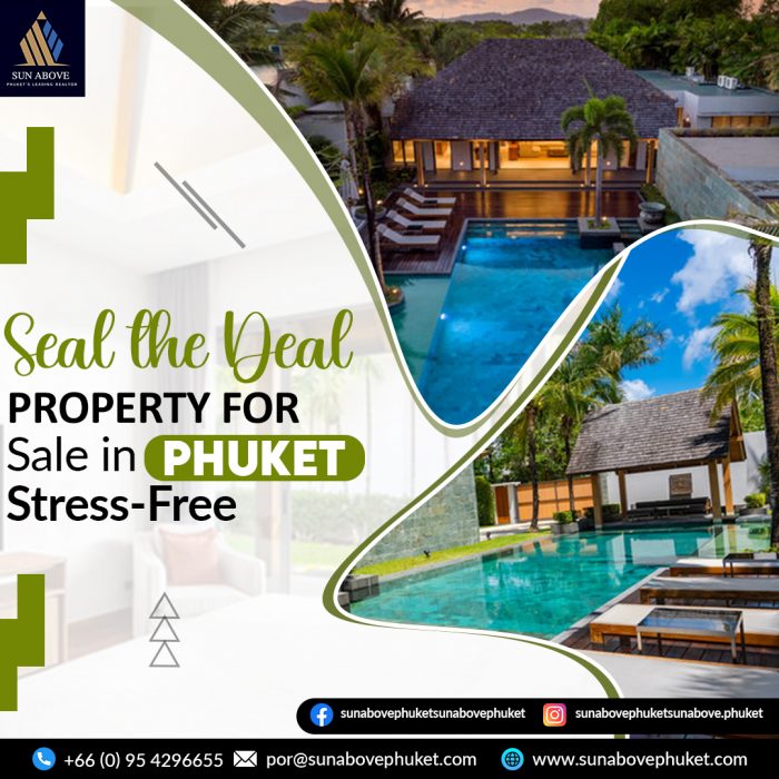 Seal the Deal: property for Sale in Phuket, Stress-Free