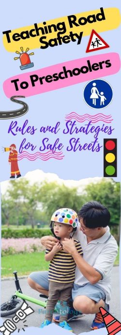 Road Safety Lessons for Preschoolers: Rules and Strategies for Safer Streets