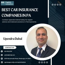 Upendra Dahal – Your Gateway to the Best Car Insurance Companies in PA
