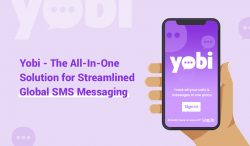 Yobi – The All-In-One Solution for Streamlined Global SMS Messaging