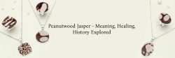Peanutwood Jasper Jewelry – Meaning, History, Healing Properties, Facts and Uses