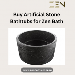 Buy Artificial Stone Bathtubs for Zen Bath