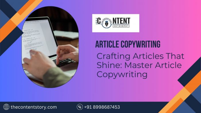 Crafting Articles That Shine: Master Article Copywriting