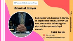 Your Trusted Criminal Lawyer for Expert Legal Defense | Terrence K. Martin Law
