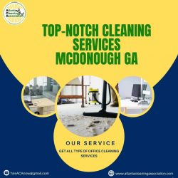 Top-notch Cleaning Services in McDonough, GA – Atlanta Cleaning Association